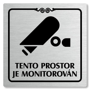 Tento prostor je monitorován, 100x100mm, stříbrná, Texas